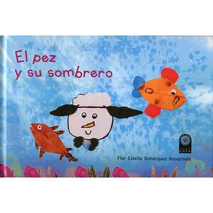 El pez y su sombrero