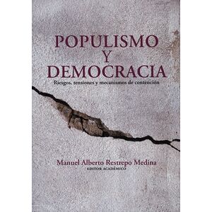 Populismo y democracia:...